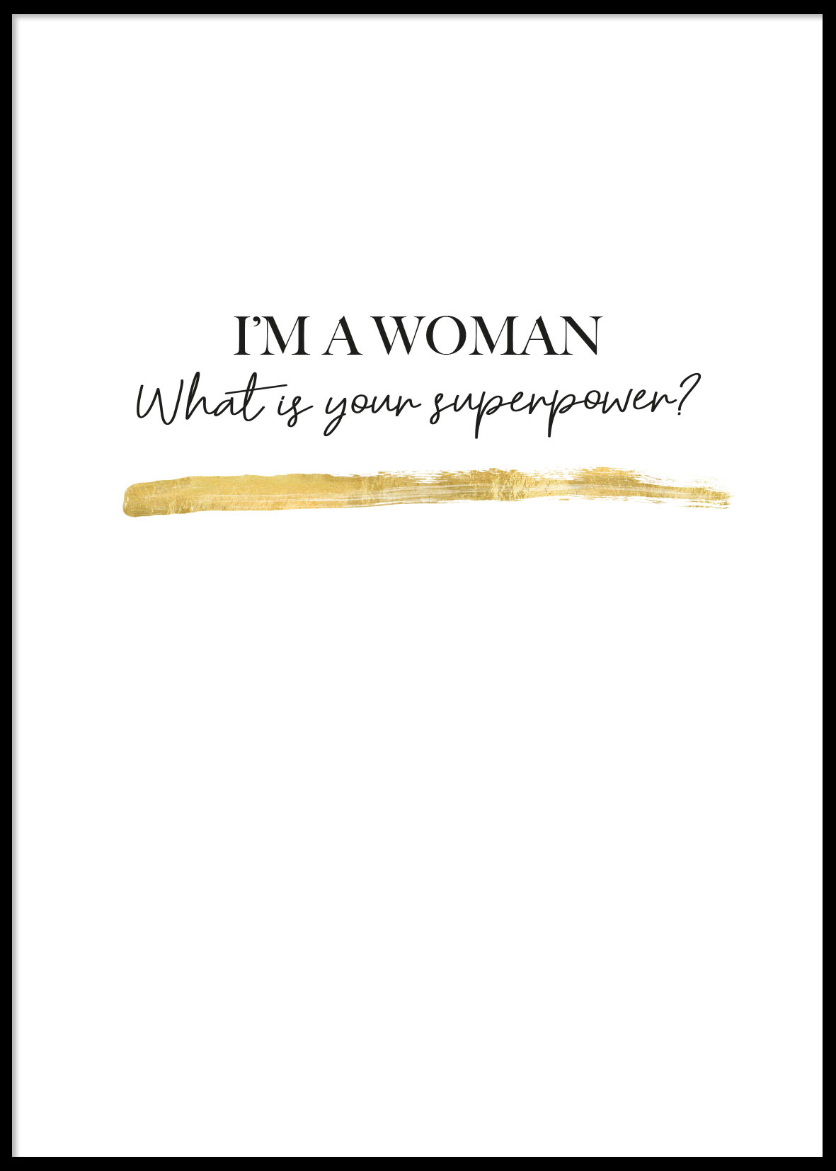I\\\'M A WOMAN - Plakat 50x70 cm