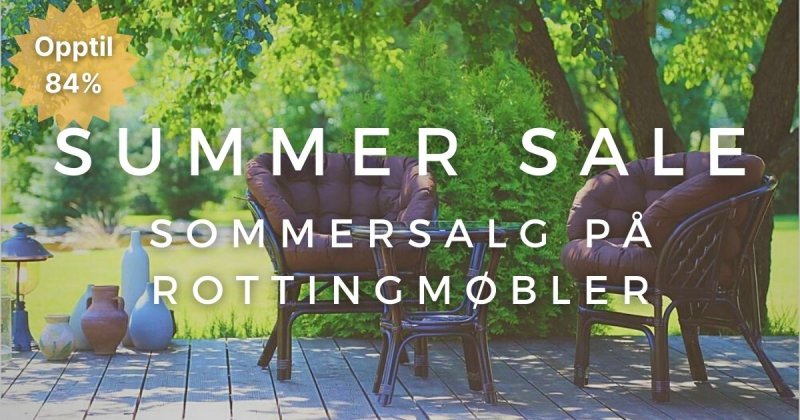 Summer sale - Rottingmöbler
